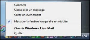Comment réduire Windows Live Mail et conserver son icône dans la barre du bas ?